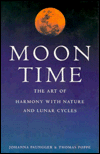 Moon time: The art of harmony with nature & lunar cycles