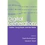 Digital Generations: Children, Young People, and the New Media