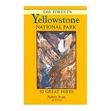 Globe Pequot Press 601721 Day Hikes Yellowstone National Park - Robert Stone