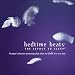 Bedtime Beats: The Secret To Sleep - Tranquil Seductions One Jazz Beat At A Time