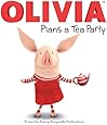 OLIVIA Plans a Tea Party: From the Fancy Keepsake Collection (Olivia TV Tie-in)
