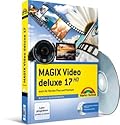MAGIX Video deluxe 17: Das farbige Handbuch - auch für  Version Plus und Premium