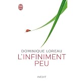 L'infiniment peupar Dominique Loreau