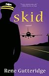 Skid: A Novel (The Occupational Hazards)
