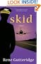 Skid (Occupational Hazards, Book 3)
