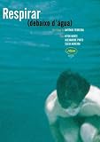 RESPIRAR debaixo d`água (Breathing under water)