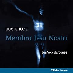 Buxtehude - Membra Jesu Nostri