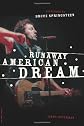 Runaway American Dream