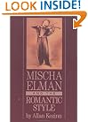 Mischa Elman and the Romantic Style