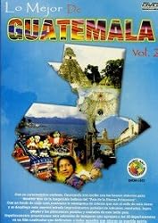 Lo Mejor De Guatemala Vol. 2