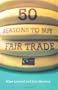 50 Reasons to Buy Fair Trade