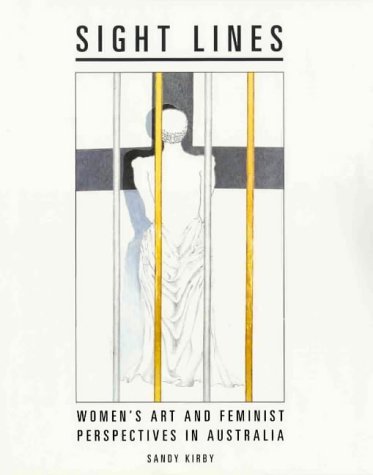 Sight Lines: Women's Art and Feminist Perspectives in Australia