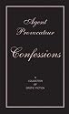 Agent Provocateur: Confessions - A Collection of Erotic Fiction