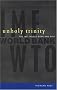 Unholy Trinity: The IMF, World Bank and WTO Unholy Trinity: The IMF, World Bank and WTO