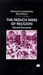 French Wars of Religion: Selected Documents (Documents in History)