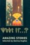 What If...? Amazing Stories