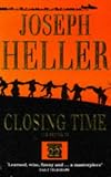 Closing Time: The Sequel to Catch-22