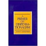 Primer on Dispensationalism