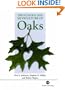 The Ecology and Silviculture of Oaks