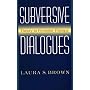 Subversive Dialogues: Theory In Feminist Therapy