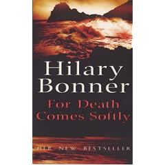 For Death Comes Softly