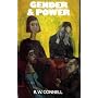 Gender and Power: Society, the Person and Sexual Politics