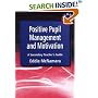 Positive Pupil Management and Motivation: A Secondary Teacher's Guide