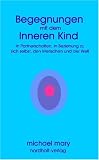 Produkt-Bild: Begegnungen mit dem Inneren Kind (Book on Demand)