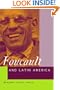 Foucault and Latin America: Appropriations and Deployments of Discursive Analysis