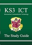 KS3 ICT (Information Communication Technology): Study Guide Pt. 1 & 2 (Study Guide)