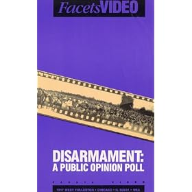 Disarmament: Public Opinion Poll [VHS]