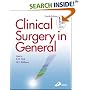 Clinical Surgery in General: RCS Course Manual (MRCS Study Guides)