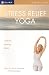 DVD : Stress Relief Yoga [2005]