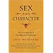 Sex and Character: An Investigation of Fundamental Principles