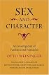 Sex And Character: An Investigation Of Fundamental Principles
