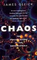 Chaos: Making a New Science