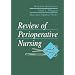 Review of Perioperative Nursing