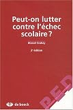 Peut-on lutter contre l'�chec scolaire ?