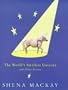 The World's Smallest Unicorn and Other Stories