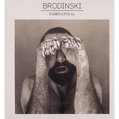 FABRICLIVE 60: Brodinski