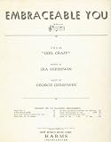 Girl Crazy: Embraceable You