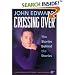 Crossing Over: The Stories Behind the Stories