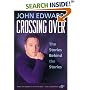 Crossing Over: The Stories Behind the Stories
