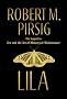 Lila: An Inquiry into Morals