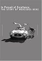 In Pursuit Of Excellence: The Story of Mercedes Benz