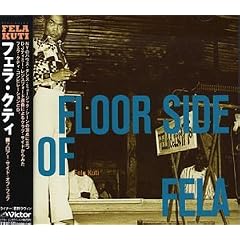 Floor Side of Fela Kuti