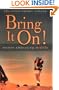 Bring It On! Women Embracing Midlife