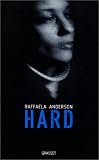 Hard par Raffaëlla Anderson Hard par Anderson