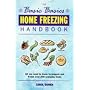 The Basic Basics Home Freezing Handbook