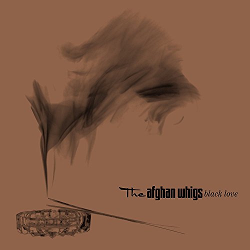 The Afghan Whigs - Black Love (20th Anniversary Edition) - Zortam Music